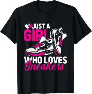 Sneaker Head - Streetwear Just A Girl Who Loves Sneakers T-Shirt